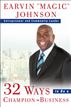 32 Ways to Be a Champion in Business