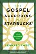The Gospel According to Starbucks