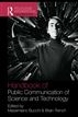 Handbook of Public Communication of Science and Technology