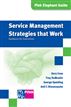 Service Management Strategies that Work
