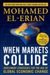 WHEN MARKETS COLLIDE