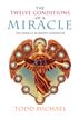 The Twelve Conditions of a Miracle