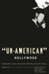 'Un-American' Hollywood
