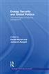 Energy Security and Global Politics