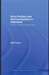 Party Politics and Democratization in Indonesia
