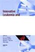 Innovative Leukemia and Lymphoma Therapy