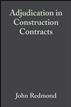 Adjudication in Construction Contracts