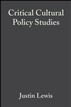 Critical Cultural Policy Studies