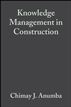 Knowledge Management in Construction