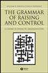 The Grammar of Raising and Control