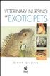 Veterinary Nursing of Exotic Pets