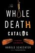 The Whole Death Catalog