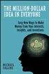 The Million-Dollar Idea in Everyone