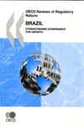 OECD Reviews of Regulatory Reform - Brazil