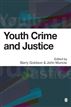 Youth Crime and Justice Critical Issues