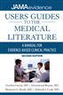 Users' Guides to the Medical Literature