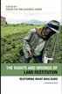The Rights and Wrongs of Land Restitution