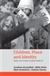 Children, Place and Identity