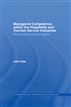 Managerial Competence within the Tourism and Hospitality Service Industries