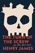 The Turn of The Screw and Other Short Novels