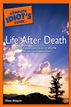 The Complete Idiot's Guide to Life After Death