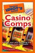 The Pocket Idiot's Guide to Casino Comps