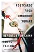 Postcards from Tomorrow Square