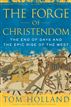 The Forge of Christendom