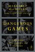 Dangerous Games