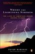 Where the Lightning Strikes