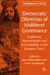 Democratic Dilemmas of Multilevel Governance