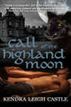 Call of the Highland Moon