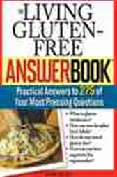 Living Gluten-Free Answer Book