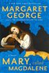 Mary, Called Magdalene