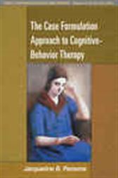 Case Formulation Approach to Cognitive-Behavior Therapy