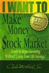 I Want to Make Money in the Stock Market
