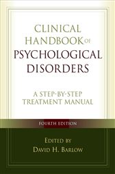 Clinical Handbook of Psychological Disorders, Fourth Edition