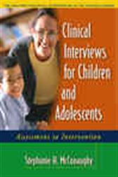 Clinical Interviews for Children and Adolescents