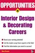 Opportunities in Design and Decorating Careers