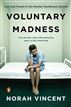 Voluntary Madness