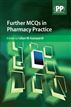 Further MCQs in Pharmacy Practice