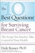 The 10 Best Questions for Surviving Breast Cancer
