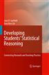 Developing Students' Statistical Reasoning