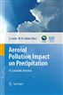 Aerosol Pollution Impact on Precipitation