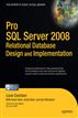 Pro SQL Server 2008 Relational Database Design and Implementation
