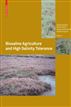 Biosaline Agriculture and High Salinity Tolerance