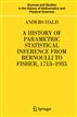 A History of Parametric Statistical Inference from Bernoulli to Fischer, 1713-1935