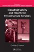 Industrial Safety and Health for Infrastructure Services