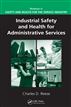 Industrial Safety and Health for Administrative Services