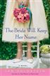 The Bride Will Keep Her Name